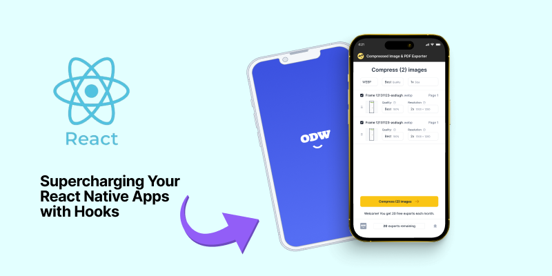 Supercharging Your React Native Apps with Hooks